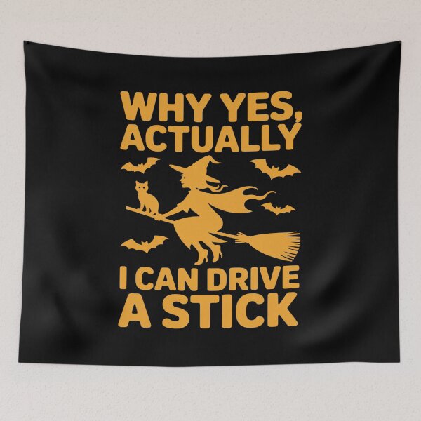 Item preview, Why Yes Actually I Can Drive A Stick Halloween Spooky Witch designed and sold by ticlitule.