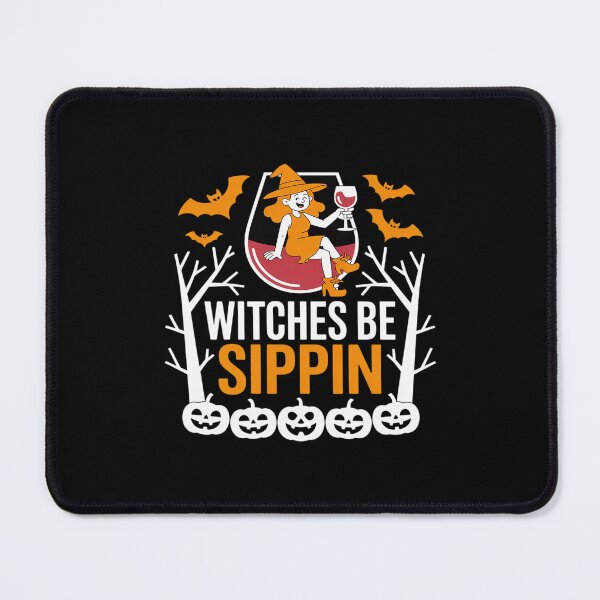 Item preview, Witches Be Sippin Halloween Drinking Party Witch Wine Lovers designed and sold by BiellaSar.