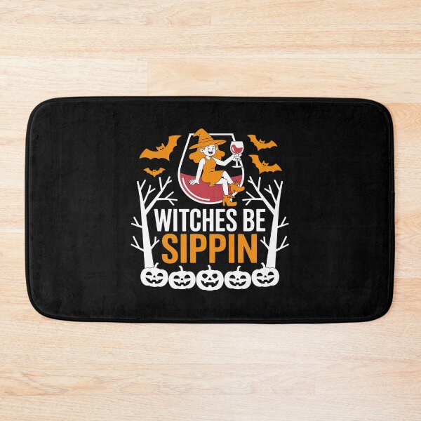 Item preview, Witches Be Sippin Halloween Drinking Party Witch Wine Lovers designed and sold by BiellaSar.