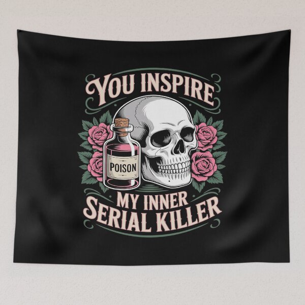 Item preview, You Inspire My Inner Serial Killer Spooky Season Halloween designed and sold by BiellaSar.