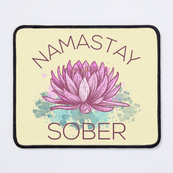 Item preview, Namastay Sober III designed and sold by Lemon Pepper.
