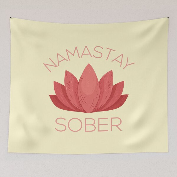 Item preview, Namastay Sober VI designed and sold by Lemon Pepper.