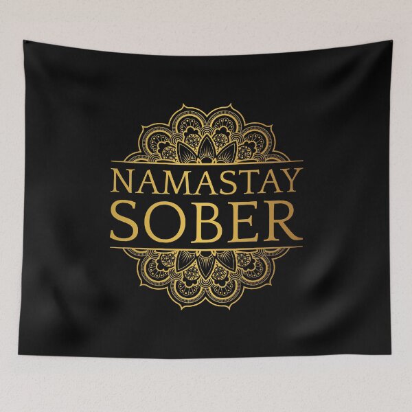 Item preview, Namastay Sober VII designed and sold by Lemon Pepper.