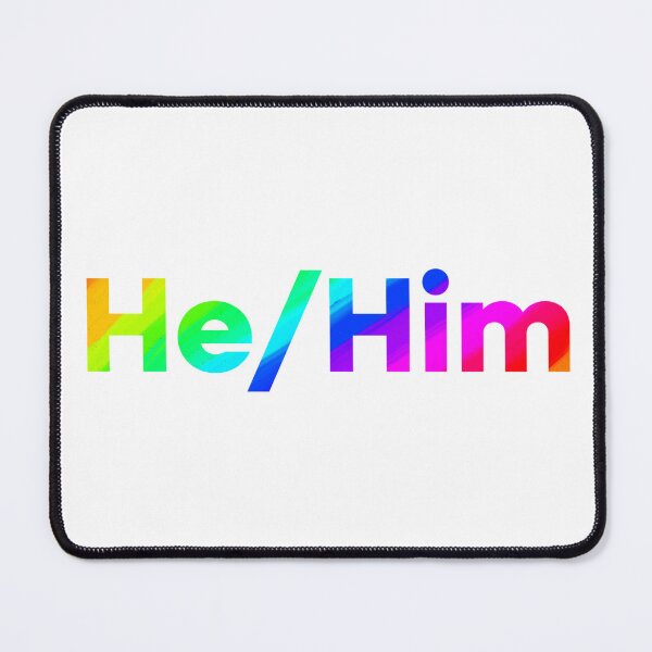 Item preview, He/Him designed and sold by GeoGoose.