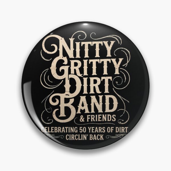 Item preview,  Nitty Grittys Dirt Band designed and sold by KevinBecke12.