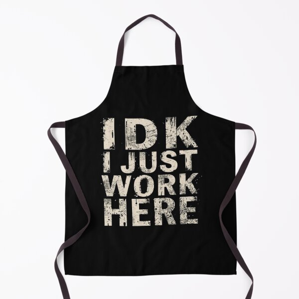 Item preview, IDK quote Funny Work Giftful Tee designed and sold by Happyhoo1.