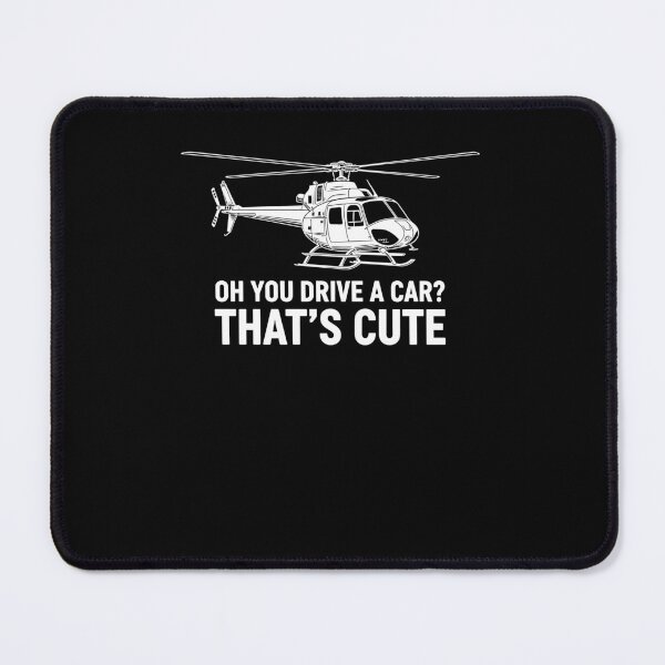 Item preview, Helicopter Pilot Sarcastic Quote About Driving Cars in Aviation Style designed and sold by EidosEmporiium.