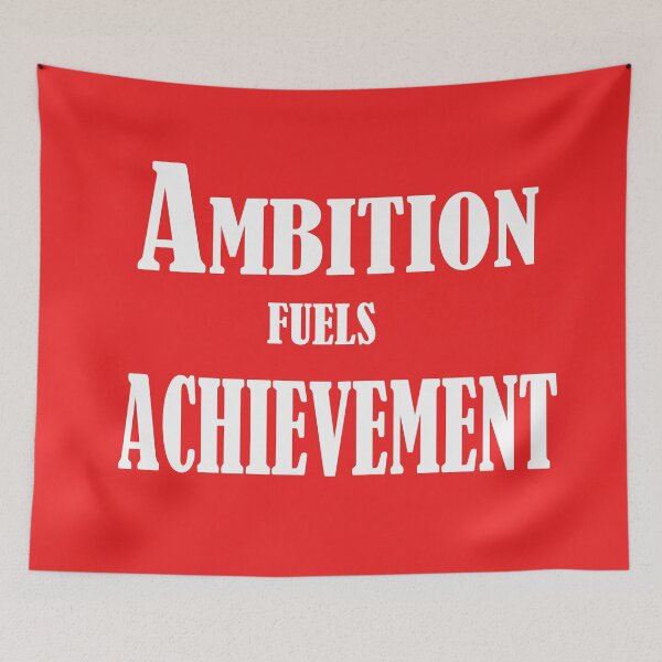 Item preview, Ambition Fuels Achievement – Motivational Quote Design designed and sold by ArtNestVerse.