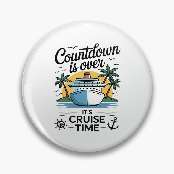 Item preview, Countdown Is Over It's Cruise Time designed and sold by petrichorsworld.