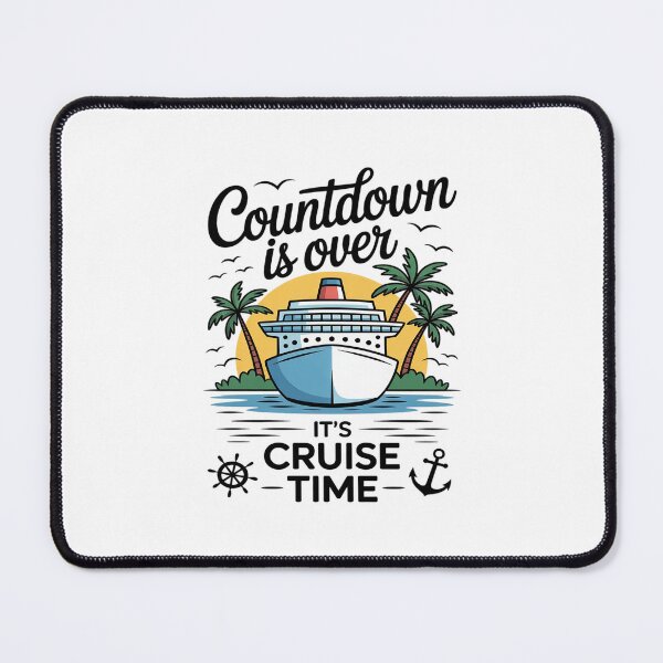 Item preview, Countdown Is Over It's Cruise Time designed and sold by petrichorsworld.