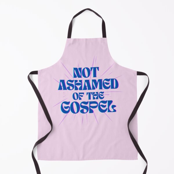Item preview, Not Ashamed of The Gospel  designed and sold by Pishpunta.