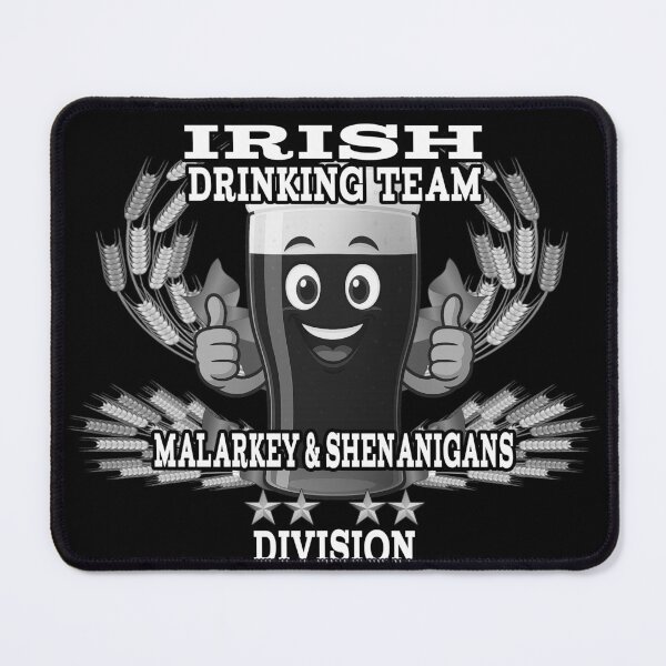 Item preview, Irish Drinking Team — Malarkey & Shenanigans Division | Funny Irish Pub Design designed and sold by A-T-H.