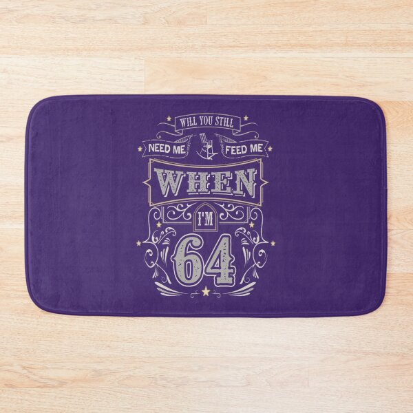 Item preview, 64 And Still Need Me? Funny Vintage Birthday Gift By Merch, Limited Edition designed and sold by scottwttees.