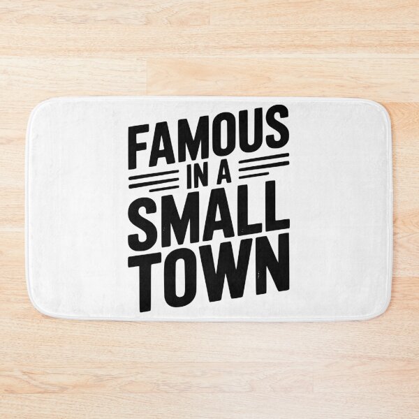 Item preview, Famous in a Small Town designed and sold by Frank Ring.