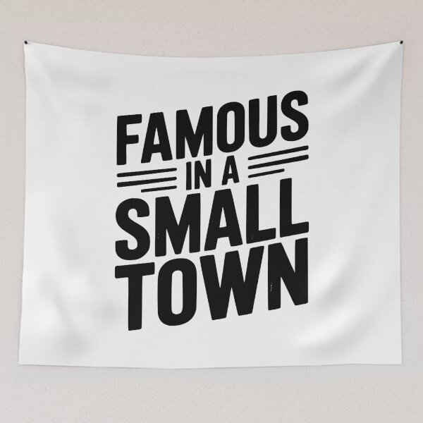 Item preview, Famous in a Small Town designed and sold by Frank Ring.
