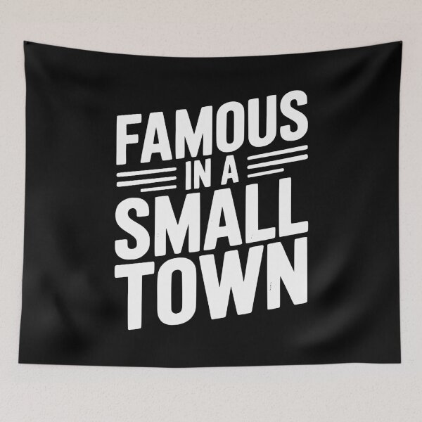 Item preview, Famous in a Small Town designed and sold by Frank Ring.