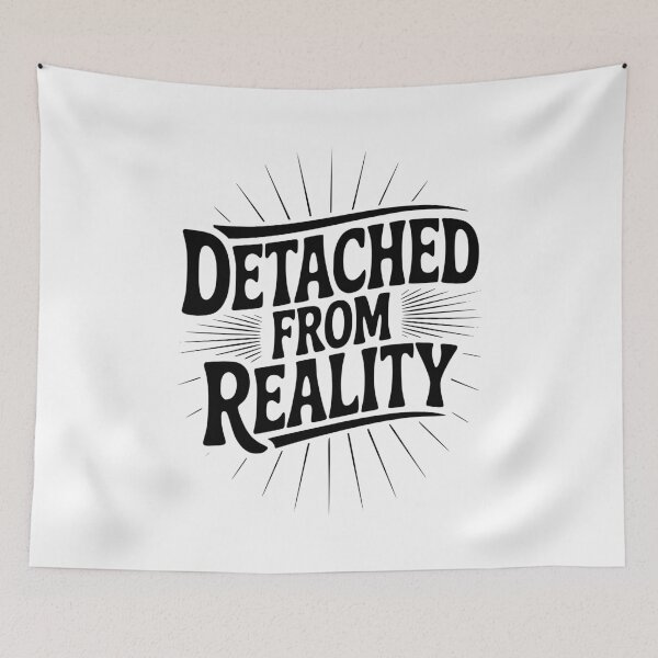 Item preview, Detached From Reality designed and sold by Frank Ring.