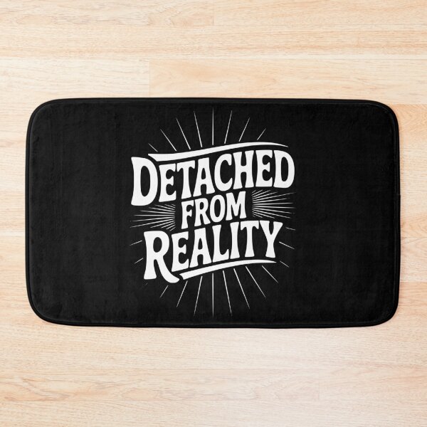 Item preview, Detached From Reality designed and sold by Frank Ring.