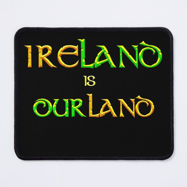 Item preview, Ireland is Ourland designed and sold by AnubisApparel.