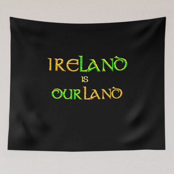 Item preview, Ireland is Ourland designed and sold by AnubisApparel.
