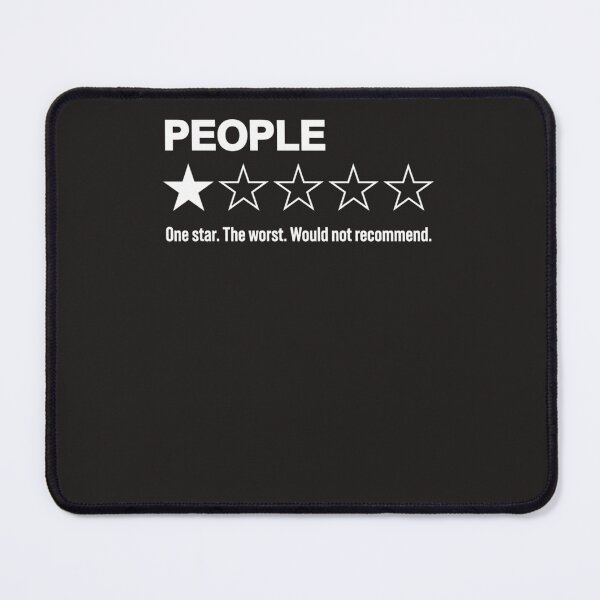 Item preview, People-One-Star-The-Worst-Would-Not-Recommend-Funny-Human-Rating designed and sold by amelioammicel.