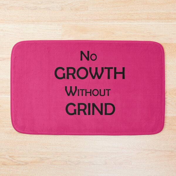 Item preview, No Growth Without Grind – Motivational Hustle Quote designed and sold by ArtNestVerse.