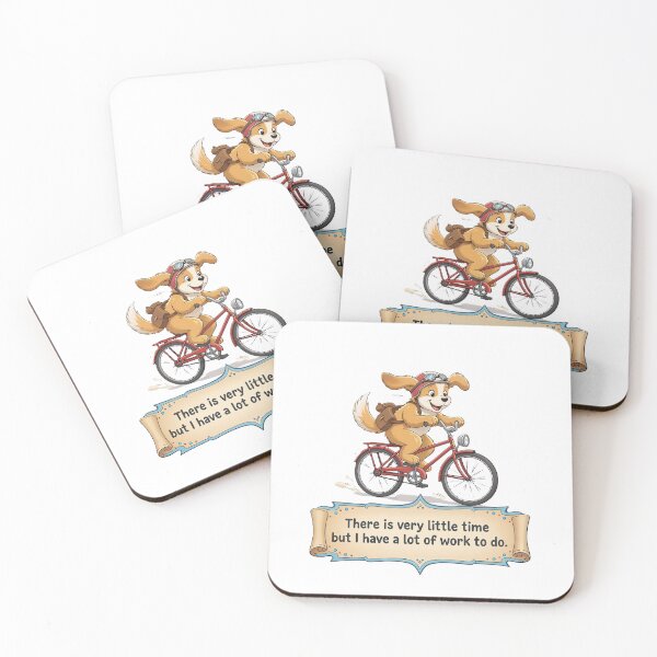 Item preview, Busy Dog on a Bicycle – Funny Motivational Quote: Very Little Time, Lots of Work designed and sold by DroolWorthyUS.
