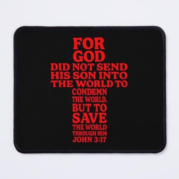 Item preview, John 3:17 For God Send His Son To Save The World Through Him designed and sold by plushism.