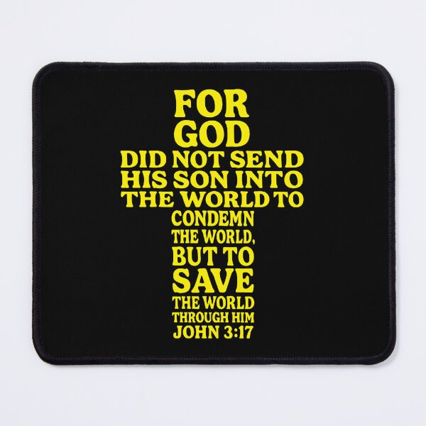 Item preview, John 3:17 For God Send His Son To Save The World Through Him designed and sold by plushism.