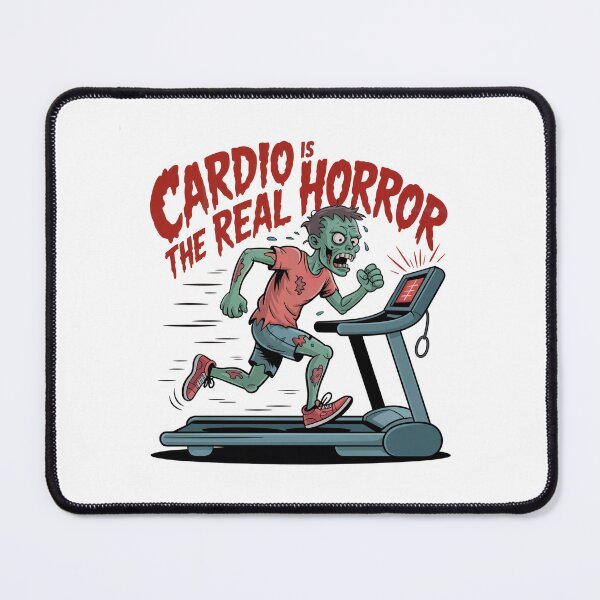 Item preview, Cardio is the Real Horror designed and sold by WSPrintCrafter.