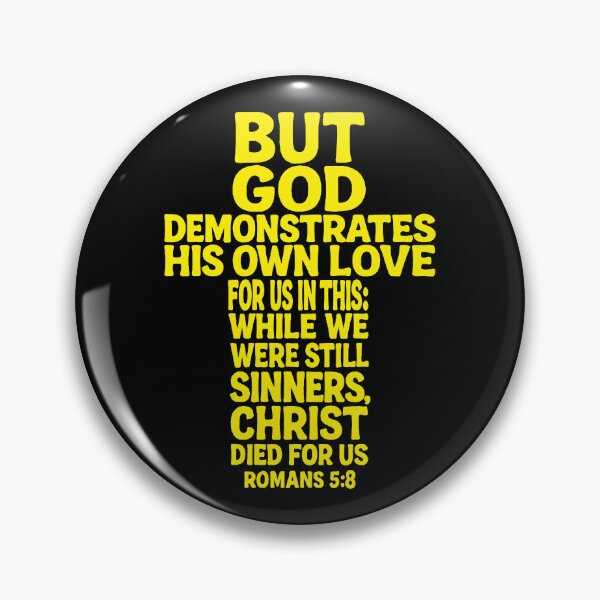 Item preview, Romans 5:8 Christ Died For Us designed and sold by plushism.