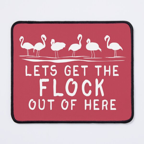 Item preview, Get the Flock Out – Funny Flamingo Pun Design - White designed and sold by Fun Funky Designs.