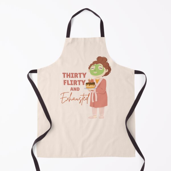 Item preview, 30TH Birthday Thirty Flirty and Exhausted Woman designed and sold by Art-of-Rory.