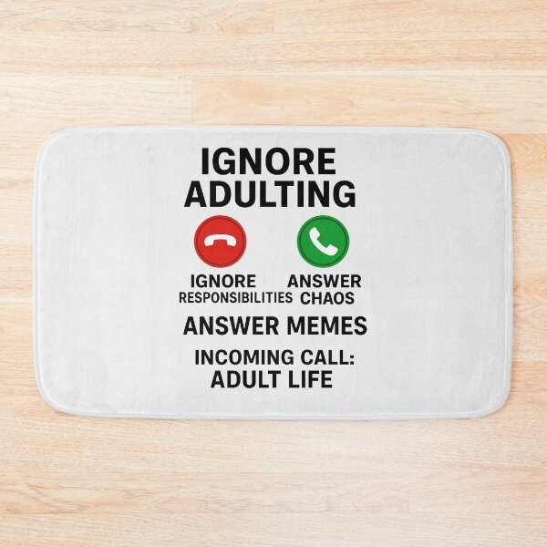 Item preview, Ignore Adulting Funny Meme Shirt – Incoming Call Adult Life Humor Tee for Millennials and Gen Z designed and sold by Design by Anthony .