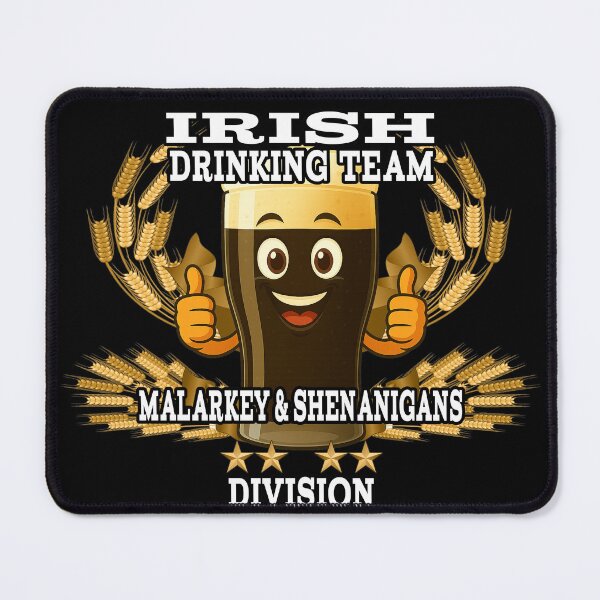 Item preview, Irish Drinking Team — Malarkey & Shenanigans Division | Funny Irish Pub Design designed and sold by A-T-H.