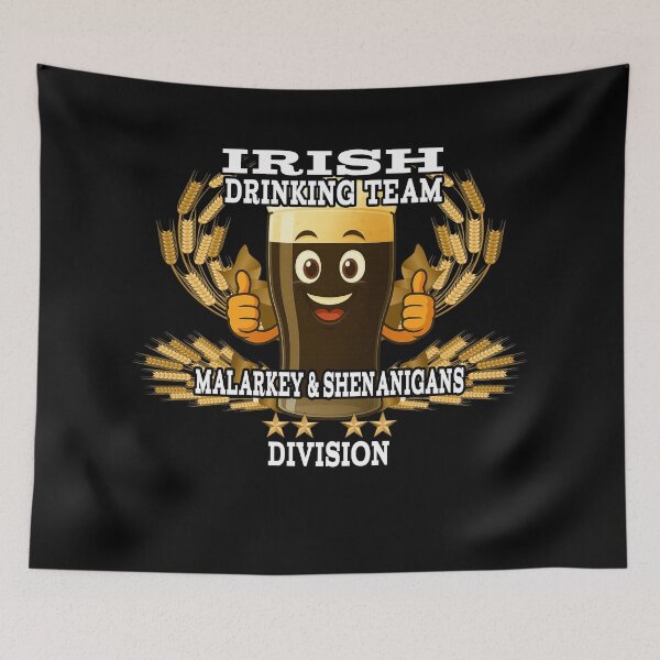 Item preview, Irish Drinking Team — Malarkey & Shenanigans Division | Funny Irish Pub Design designed and sold by A-T-H.