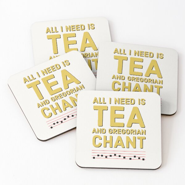 Item preview, Catholic Tea Drinker Motto, All I Need is Tea and Gregorian Chant. Fun For Church Musician designed and sold by MaryKunzGoldman.