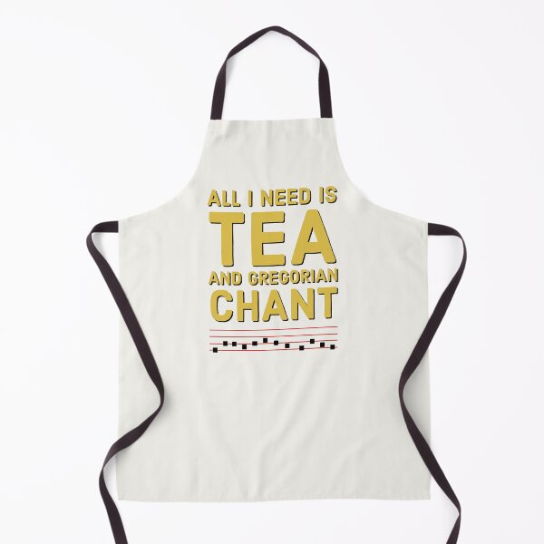 Item preview, Catholic Tea Drinker Motto, All I Need is Tea and Gregorian Chant. Fun For Church Musician designed and sold by MaryKunzGoldman.