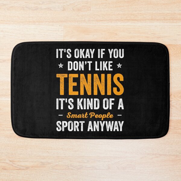 Item preview, Tennis Is Smart People Sport Funny Tennis designed and sold by RareBunny.