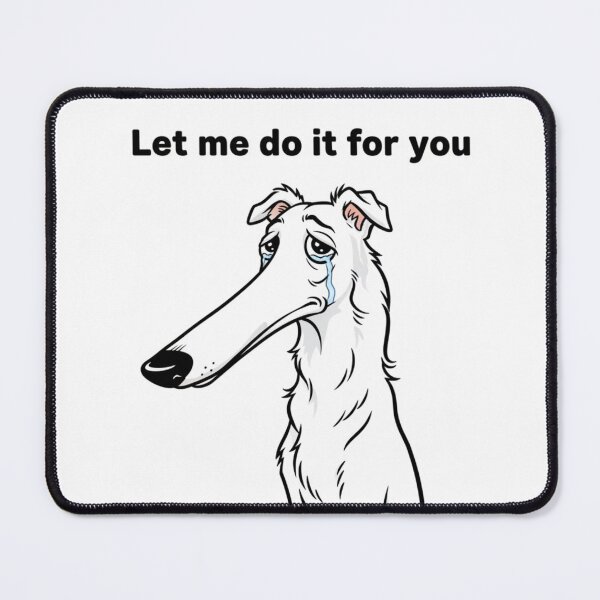 Item preview, Let me do it for you designed and sold by Lichtwellenart.