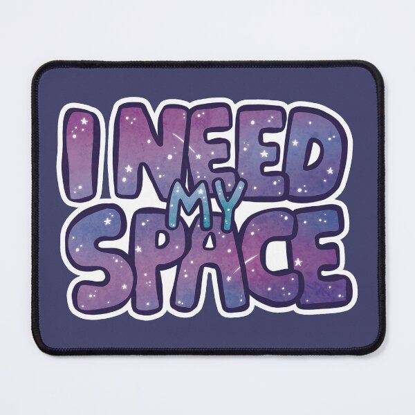 Item preview, I Need My Space designed and sold by kattvalk.