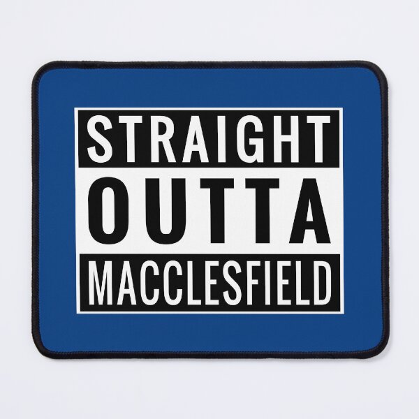 Item preview, Straight Outta Macclesfield designed and sold by Jeallan Designs.