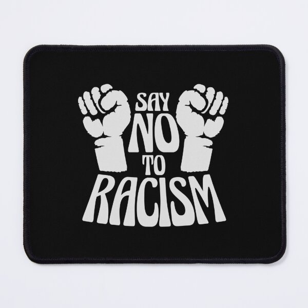 Item preview, Say No To Racism Human Rights Against Ethnic Hatred designed and sold by shirt-o-mat.