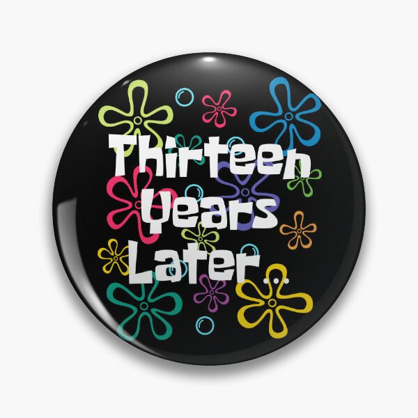 Item preview, Thirteen Years Later Funny 13 Year Old 13th Birthday Party designed and sold by IsDesignHub.