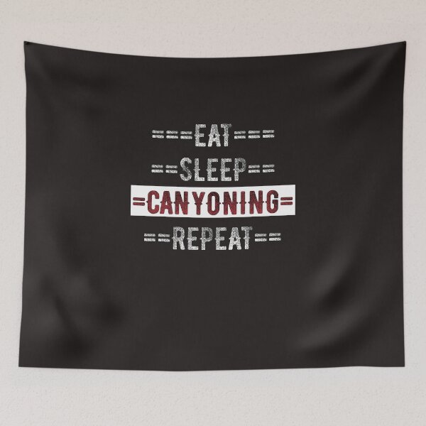Item preview, Eat Sleep Canyoning Repeat Gift  designed and sold by TrndSttr.