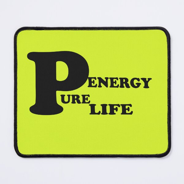 Item preview, Pure Energy, Pure Life – Positive Vibes Quote Design designed and sold by ArtNestVerse.