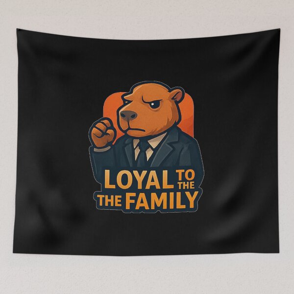 Item preview, Loyal To The Family - Capibara designed and sold by okiiskandarart.