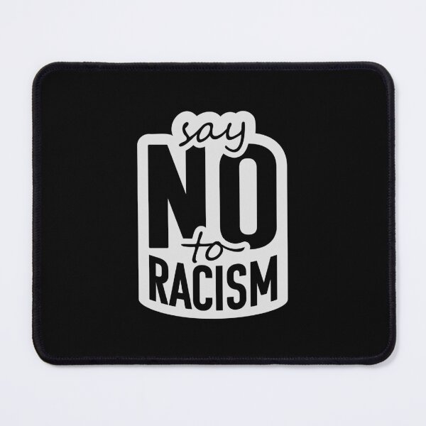 Item preview, Say No To Racism Human Rights Against Ethnic Hatred designed and sold by shirt-o-mat.