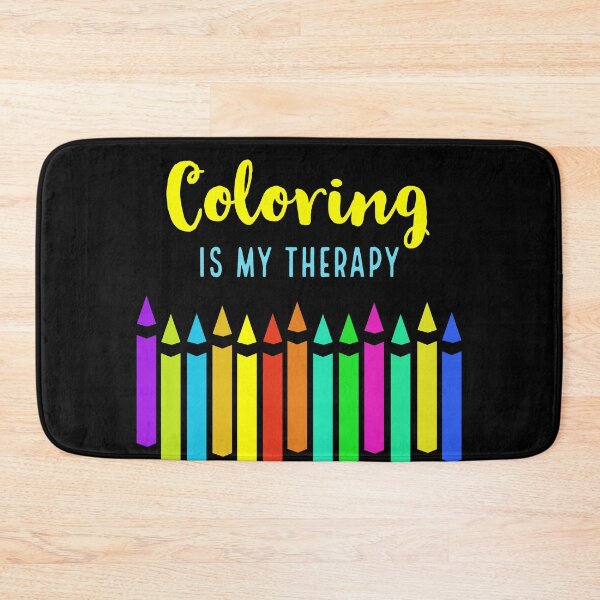 Item preview, Coloring Is My Therapy, Crayons Colored Pencils For Coloring Book Fans designed and sold by MaryKunzGoldman.