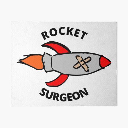 Rocket Surgeon Art Board Print